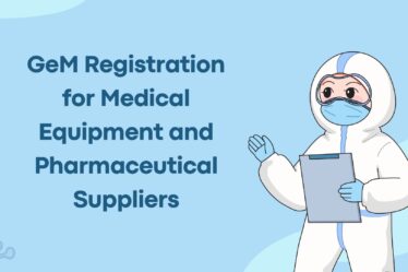 GeM Registration for Medical Equipment and Pharmaceutical Suppliers