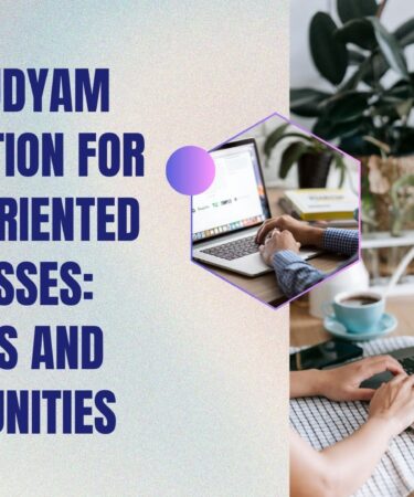 MSME Udyam Registration for Export-Oriented Businesses Benefits and Opportunities