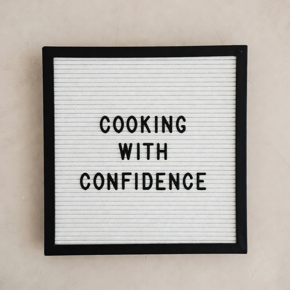 Cooking With Confidence