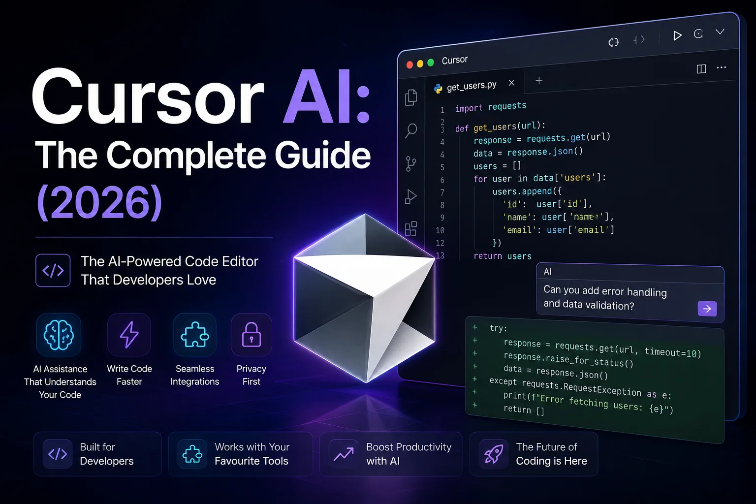 Cursor AI: The Complete Guide (2026) featured image showing the Cursor AI code editor with AI-powered coding assistance, Python code, intelligent code suggestions, and a modern futuristic developer workspace.