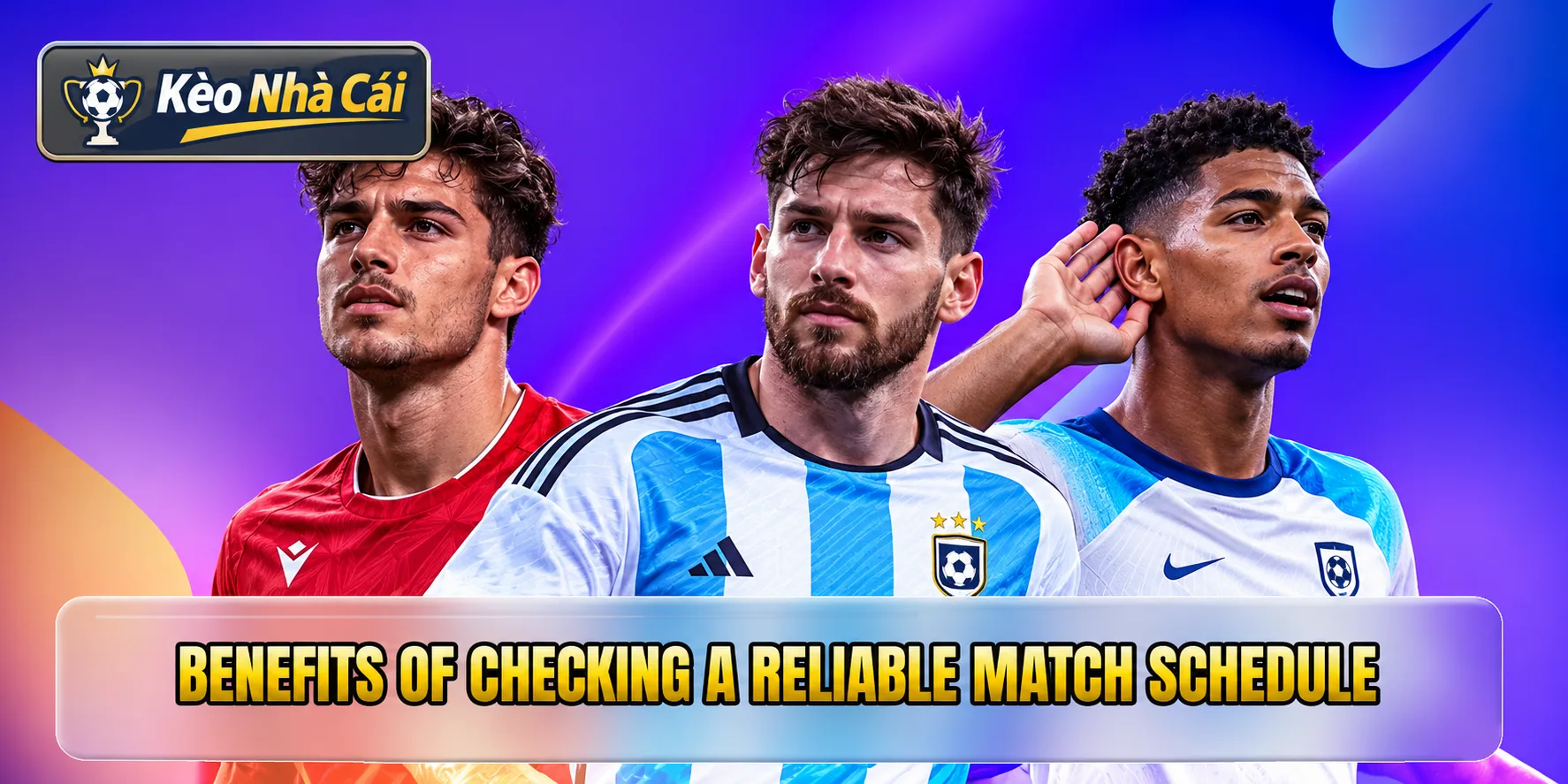 Match Schedule - Stay Updated With The Latest Kickoff Times